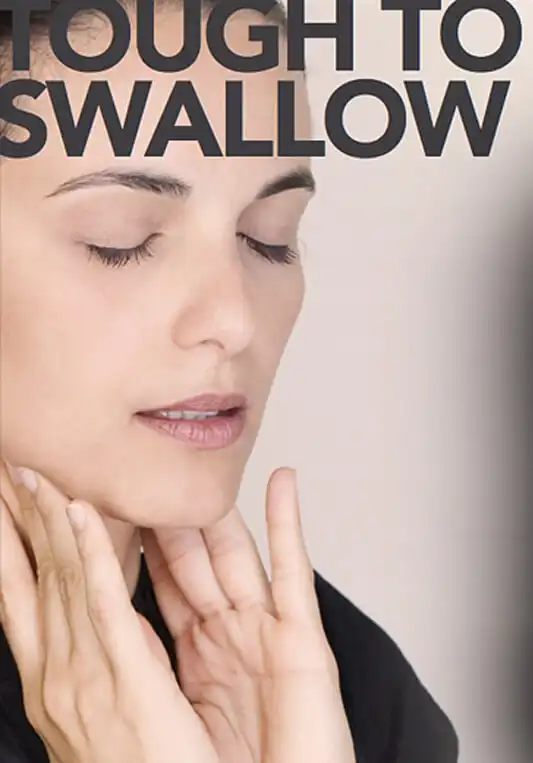 Tough To Swallow